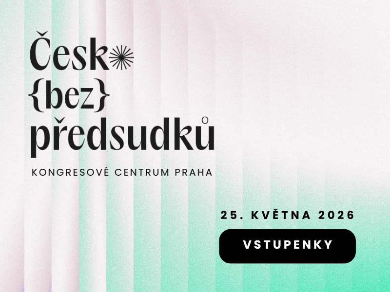 7Česko {bez} předsudků: konference o bariérach, které brzdí potenciál a prosperitu Česka